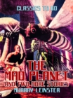 The Mad Planet and two more stories - eBook