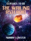 The Wailing Asteroid - eBook