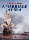 A Marriage at Sea - eBook