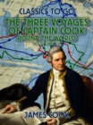 The Three Voyages of Captain Cook Round the World, Vol. II (of VII) - eBook