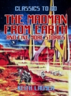 The Madman From Earth and five more stories - eBook
