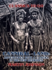 Cannibal-land: Adventures with a camera in the New Hebrides - eBook