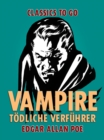 Vampire - Todliche Verfuhrer - eBook