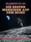 Die ersten Menschen auf dem Mond - eBook