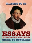 Essays of Michel de Montaigne - eBook