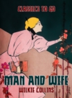 Man and Wife - eBook