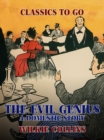 The Evil Genius: A Domestic Story - eBook