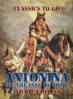 Antonina: Or, The Fall of Rome - eBook
