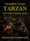 Tarzan und die Weie Frau - eBook