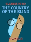 The Country of the Blind and Other Stories - eBook