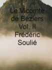 Le Vicomte de Beziers Vol. II - eBook