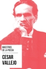 Maestros de la Poesia - Cesar Vallejo - eBook