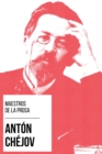 Maestros de la Prosa - Anton Chejov - eBook