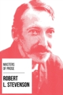 Masters of Prose - Robert Louis Stevenson - eBook