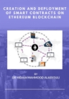 Creation and Deployment of Smart Contracts on Ethereum Blockchain - eBook