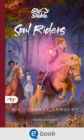 Star Stable: Soul Riders 2. Die Legende erwacht : Kinderbuch ab 8 Jahren voller Magie, Freundschaft und Pferde - eBook
