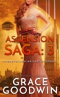 Ascension Saga, Book 3 : Interstellar Brides(R) Program- Ascension Saga - eBook