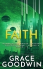 Faith- Ascension Saga Books 4-6 : Interstellar Brides(R) Program- Ascension Saga - eBook
