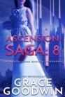 Ascension Saga: 8 : Interstellare Braute Programm- Ascension-Saga - eBook