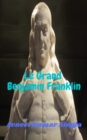 Le Grand Benjamin Franklin - eBook