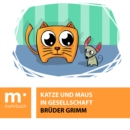 Katze und Maus in Gesellschaft - eBook