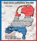 Dutch Photo Publications 1918-1980 - Book