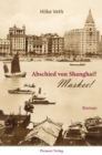 Abschied von Shanghai? : Maskee! - eBook