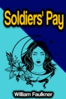 Soldiers' Pay - eBook