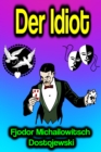 Der Idiot - eBook