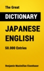 The Great Dictionary Japanese - English : 50.000 Entries - eBook