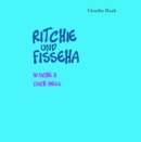 Ritchie und Fisseha : Woche 3 - Loch Ness - eBook