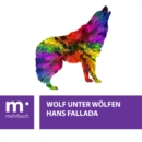 Wolf unter Wolfen - eBook