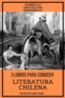 3 Libros para Conocer Literatura Chilena - eBook