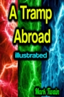 A Tramp Abroad illustrated - eBook
