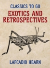 Exotics and Retrospectives - eBook