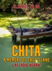 Chita: A Memory of Last Island - eBook
