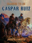 Gaspar Ruiz - eBook