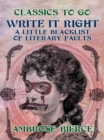 Write It Right, A Little Blacklist of Literary Faults - eBook