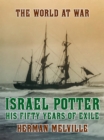 Israel Potter His Fifty Years of Exile - eBook