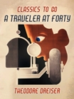 A Traveler At Forty - eBook