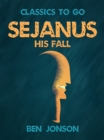 Sejanus, His Fall - eBook