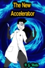 The New Accelerator - H. G. Wells - eBook