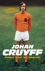 Johan Cruyff - Fuball Total : Die Biografie - eBook