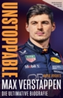 Max Verstappen. Unstoppable : Die ultimative Biografie des Formel 1 Weltmeisters - eBook