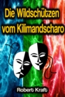 Die Wildschutzen vom Kilimandscharo - eBook