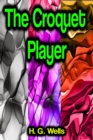 The Croquet Player - eBook