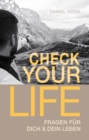Check Your Life : Fragen fur Dich & Dein Leben - eBook