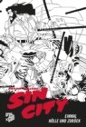 Sin City - Black Edition 7 : Einmal Holle und Zuruck - eBook