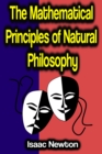 The Mathematical Principles of Natural Philosophy - eBook