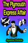 The Plymouth Express Affair - eBook